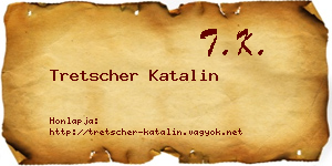 Tretscher Katalin névjegykártya